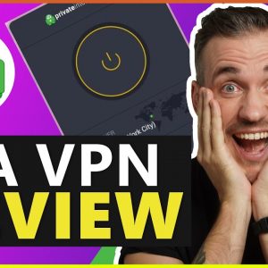 Private Internet Access (PIA) VPN Review 2021 💻  Is This VPN Good Enough❓