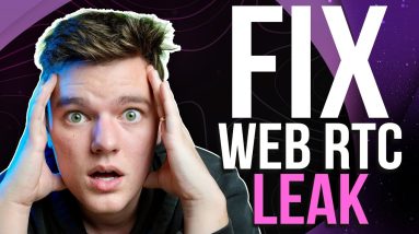 How to Fix Browser IP Leaks | How to Disable WebRTC 📴
