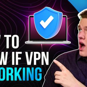 How To Know if VPN Is Working: VPN DNS Leak Test!